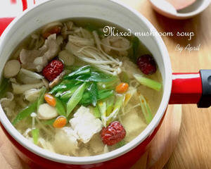 清爽温补鲜菇汤(补充膳食...